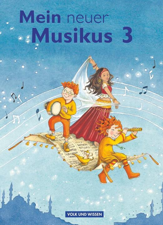 Produktbild Mein neuer Musikus 3. Schuljahr. Schülerbuch (Deutsch, Annerose/Hoffmann, Georgua, Schnabel, Sonja/Biegholdt, 2015)