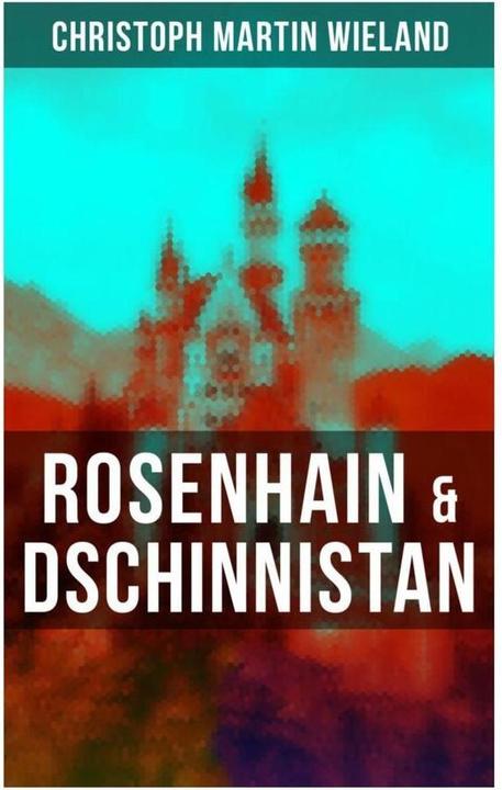 Actual product image Rosenhain & Dschinnistan (Christoph Martin Wieland, 2022)