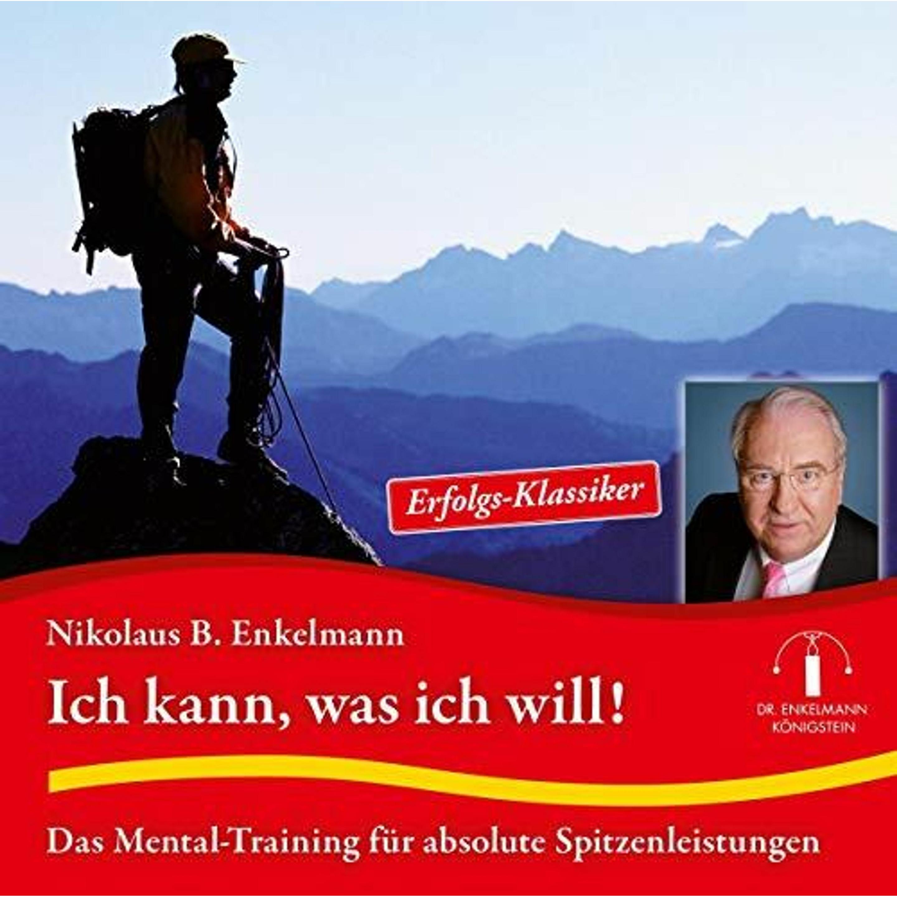 Enkelmann:Ich kann, was ich will!,CD-A, Hörbücher von Nikolaus B. Enkelmann