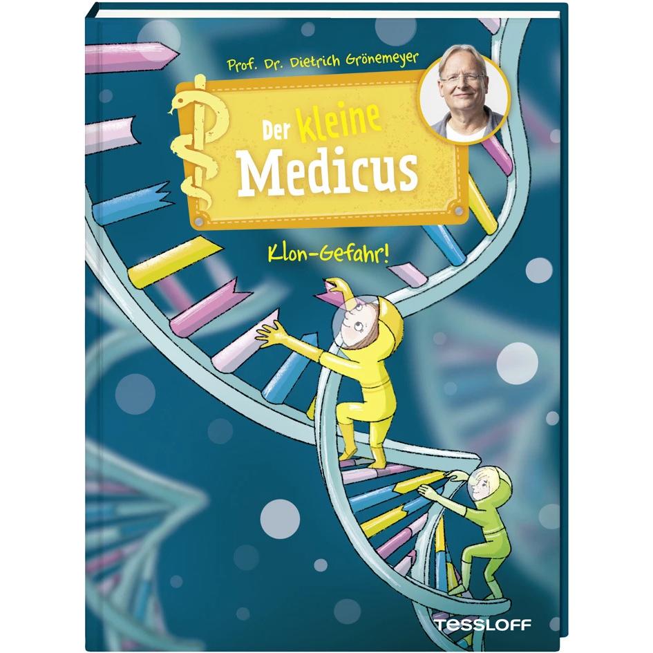 Der kleine Medicus. Band 7. Klon-Gefahr!, Kinderbücher von Dietrich Grönemeyer, Sabine Rothmund