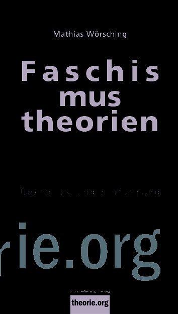 Produktbild Faschismustheorien (Deutsch, Mathias Wörsching, 2020)