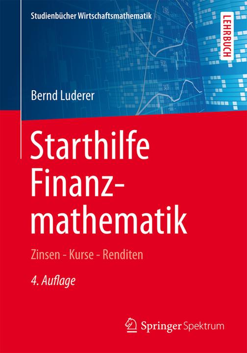 Produktbild Starthilfe Finanzmathematik (Deutsch, Bernd Luderer, 2015)