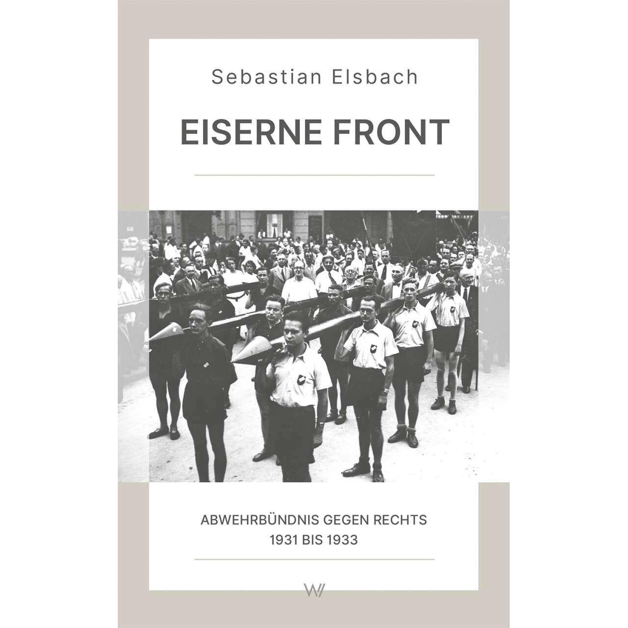 Eiserne Front, Sachbücher von Sebastian Elsbach, Christian Faludi
