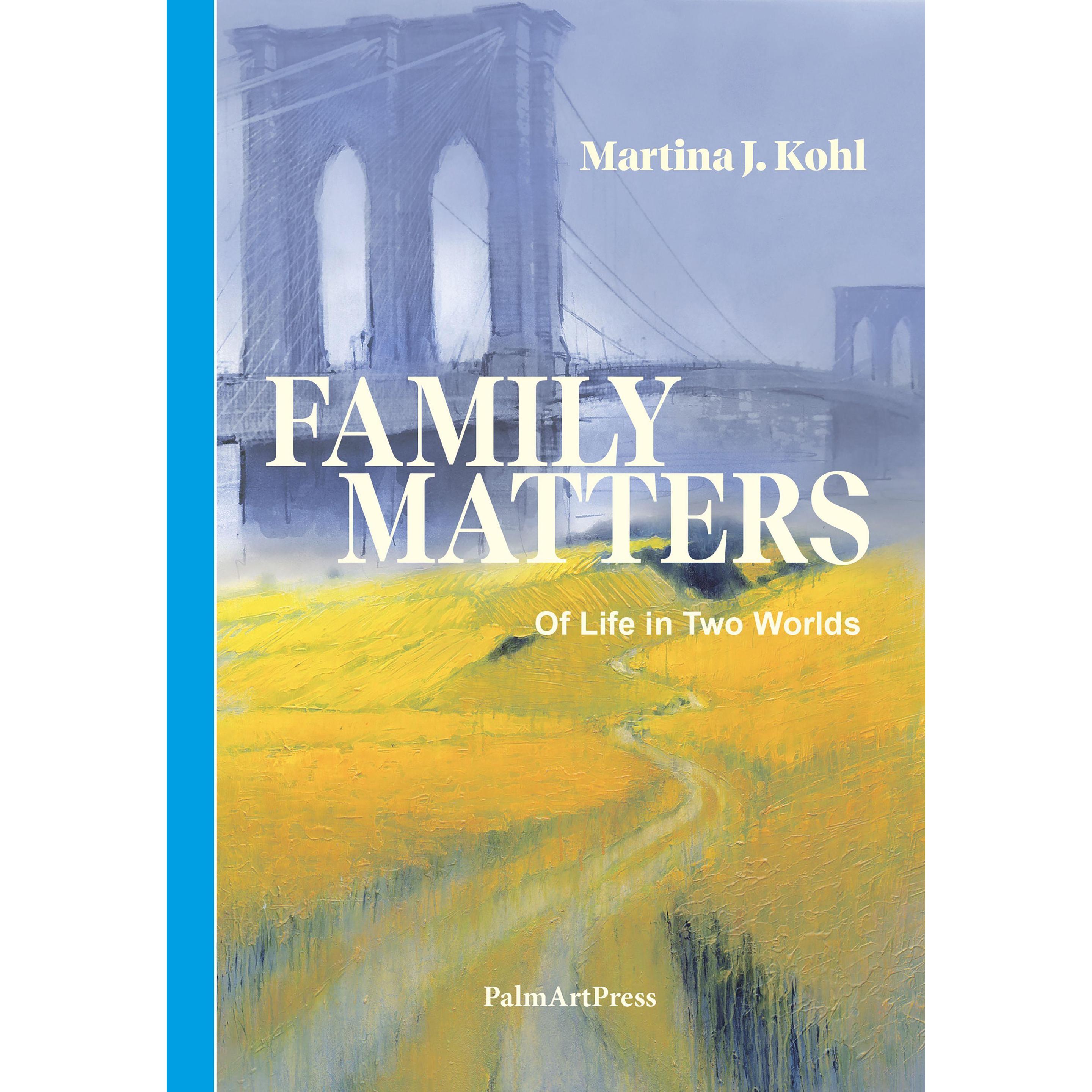 Thumbnail - Family Matters, Belletristik von Martina J. Kohl