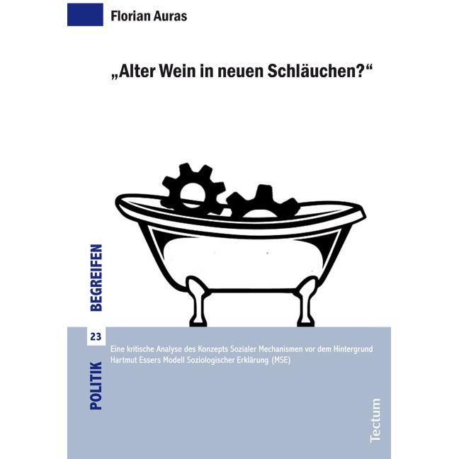 Thumbnail - 'Alter Wein in neuen Schläuchen?', Fachbücher von Florian Auras