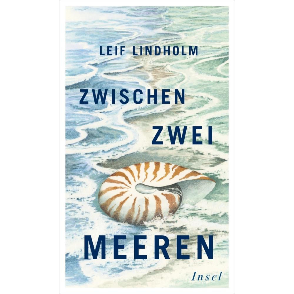 Zwischen zwei Meeren, Belletristik von Leif Lindholm