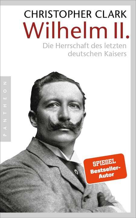 Produktbild Wilhelm II (Deutsch, Christopher Clark, 2009)