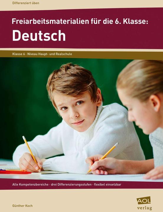 Produktbild Freiarbeitsmaterialien für die 6. Klasse: Deutsch (Deutsch, Günther Koch, 2017)