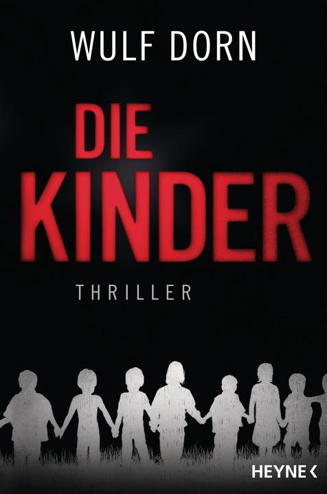 Produktbild Die Kinder (Deutsch, Wulf Dorn, 2017)