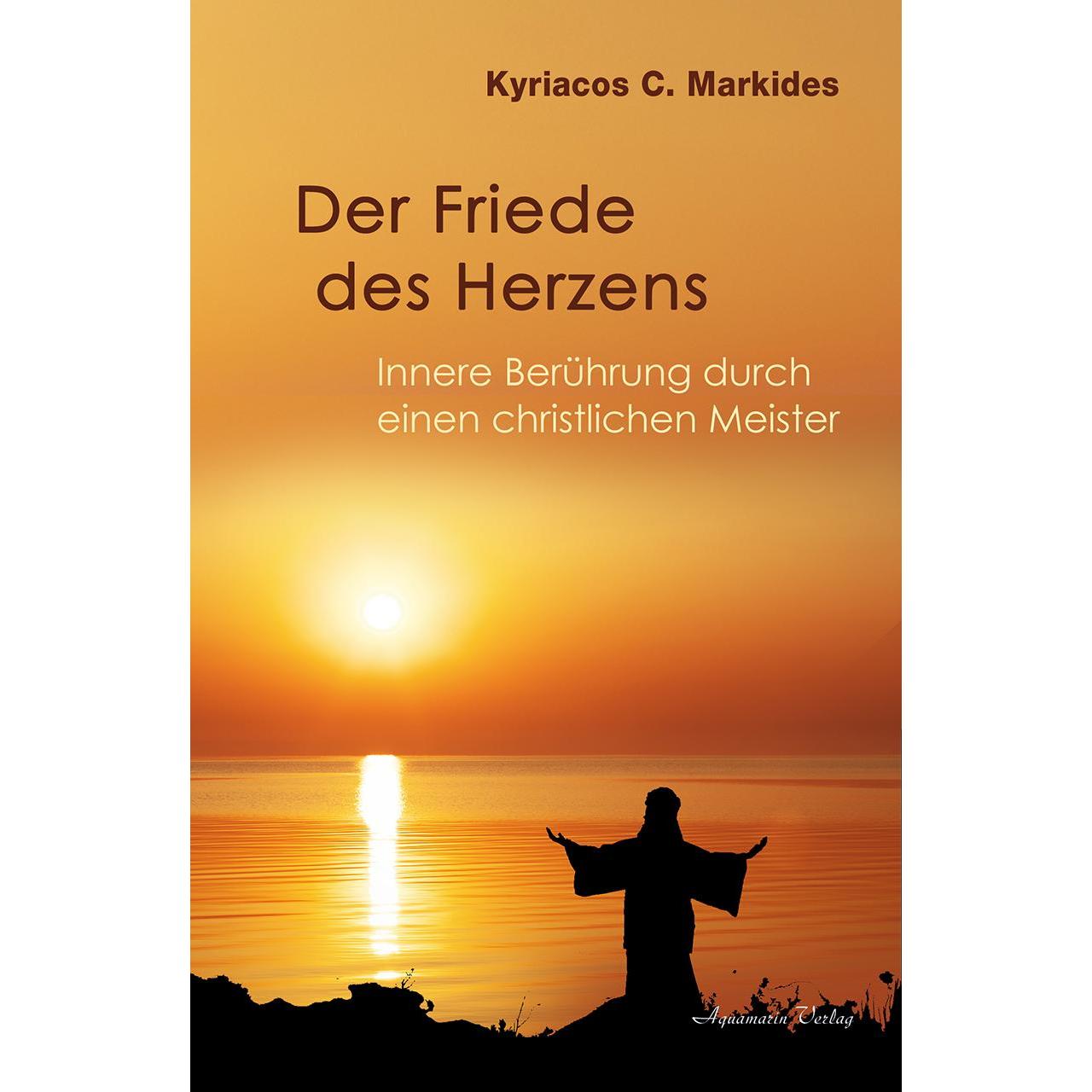 Der Friede des Herzens, Sachbücher von Kyriacos C. Markides