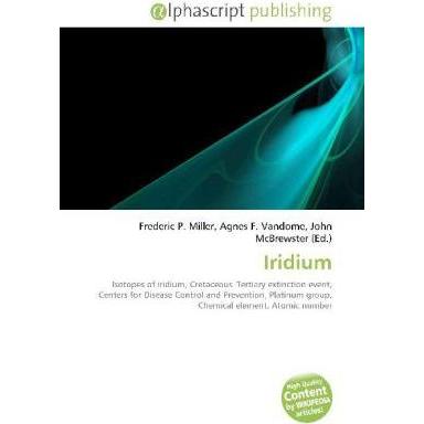 Thumbnail - Iridium, Fachbücher von Agnes F. Vandome, Frederic P. Miller, John McBrewster
