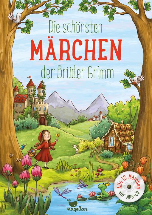 Produktbild Die schönsten Märchen der Brüder Grimm (Deutsch, Jacob und Wilhelm Grimm, 2017)
