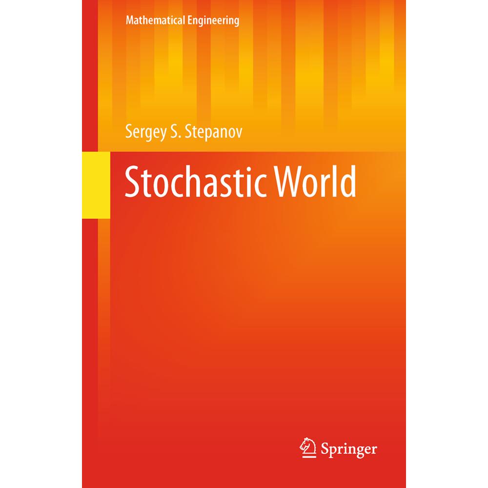 Stochastic World, Fachbücher von Sergey S. Stepanov
