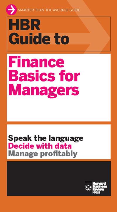 Produktbild HBR Guide to Finance Basics for Managers (Englisch, Harvard Business Review, 2012)