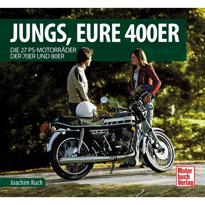 Jungs, Eure 400er, Ratgeber von Joachim Kuch