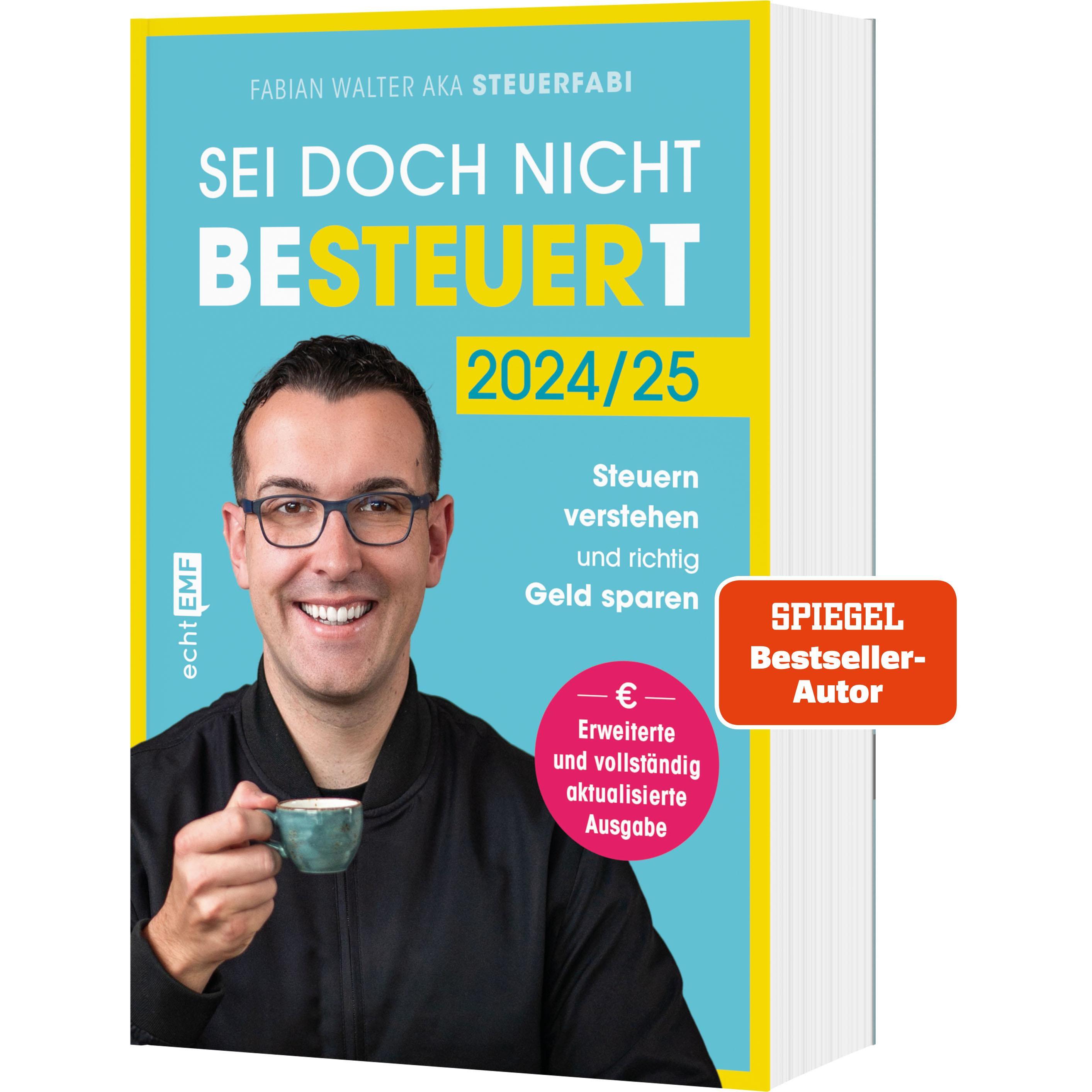 Walter:Sei doch nicht besteuert, Ratgeber von Fabian Walter