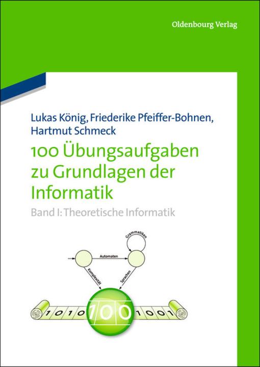 Energie-Label 100 Übungsaufgaben zu Grundlagen der Informatik (Deutsch, 2013)