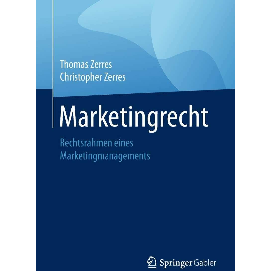 Marketingrecht, Fachbücher von Christopher Zerres, Thomas Zerres