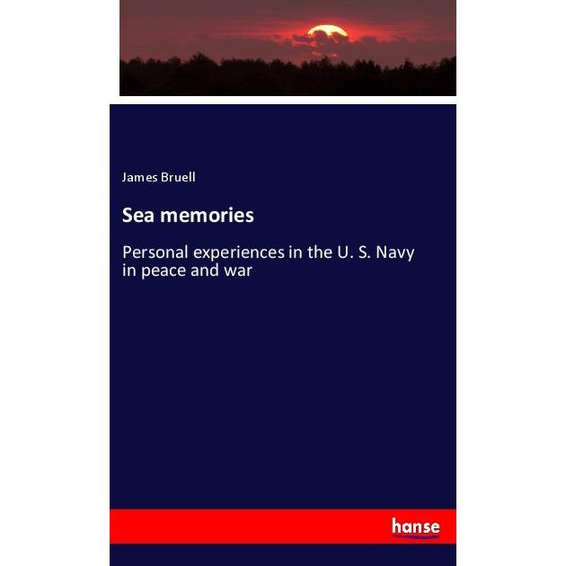 Sea memories, Fachbücher von James Bruell