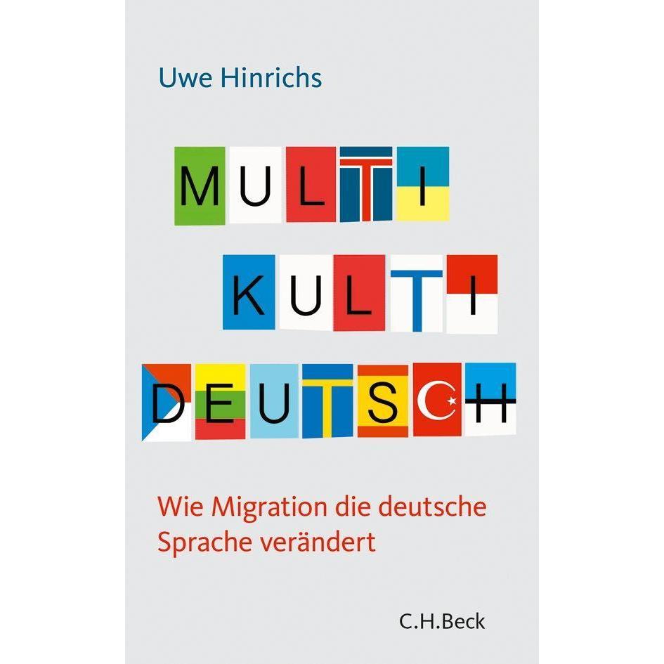 Multi Kulti Deutsch, Schulbücher von Uwe Hinrichs