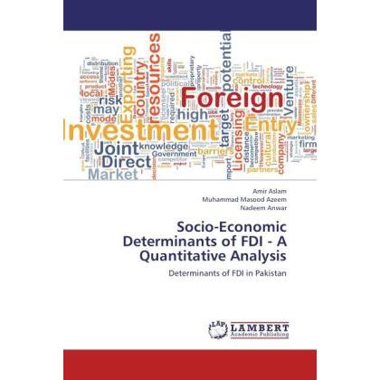 Socio-Economic Determinants of FDI - A Quantitative Analysis, Fachbücher