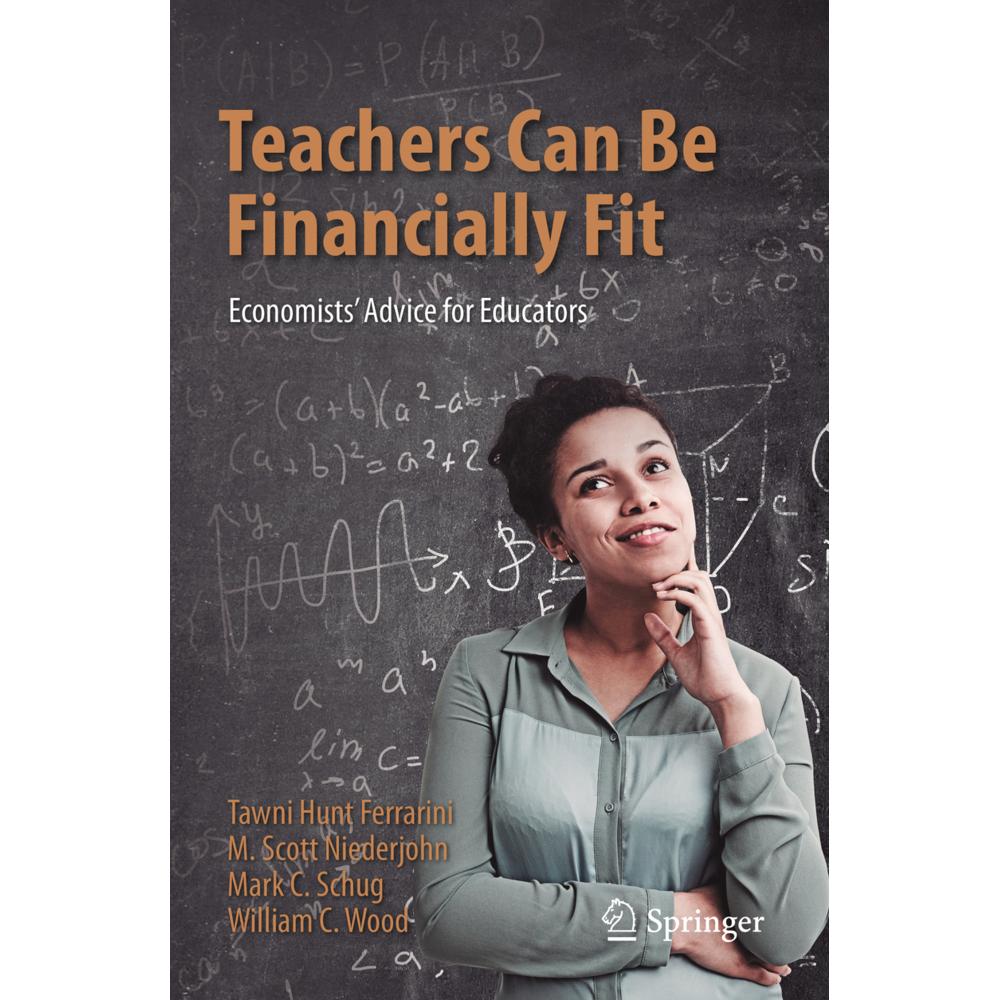 Teachers Can Be Financially Fit, Fachbücher von William C. Wood, M. Scott Niederjohn, Mark C. Schug, Tawni Hunt Ferrarin...