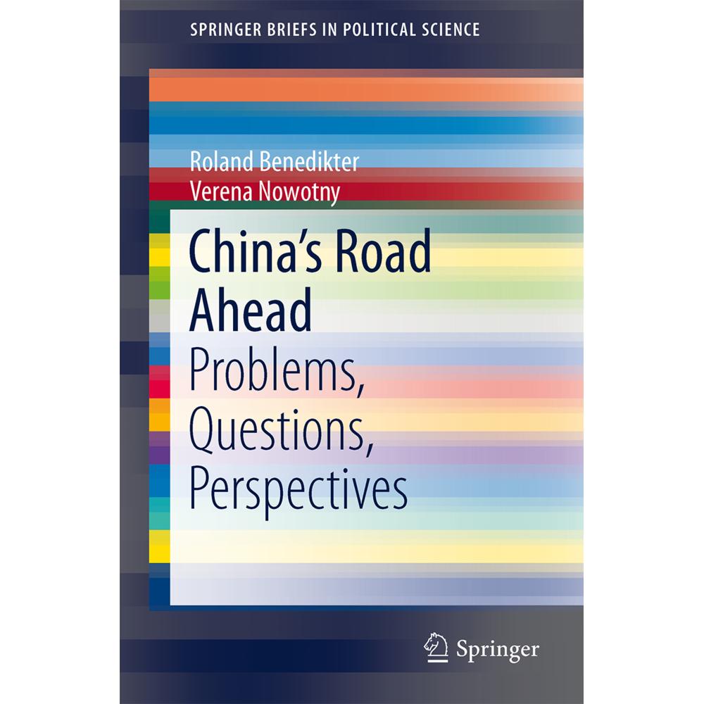 China's Road Ahead, Sachbücher von Roland Benedikter, Verena Nowotny