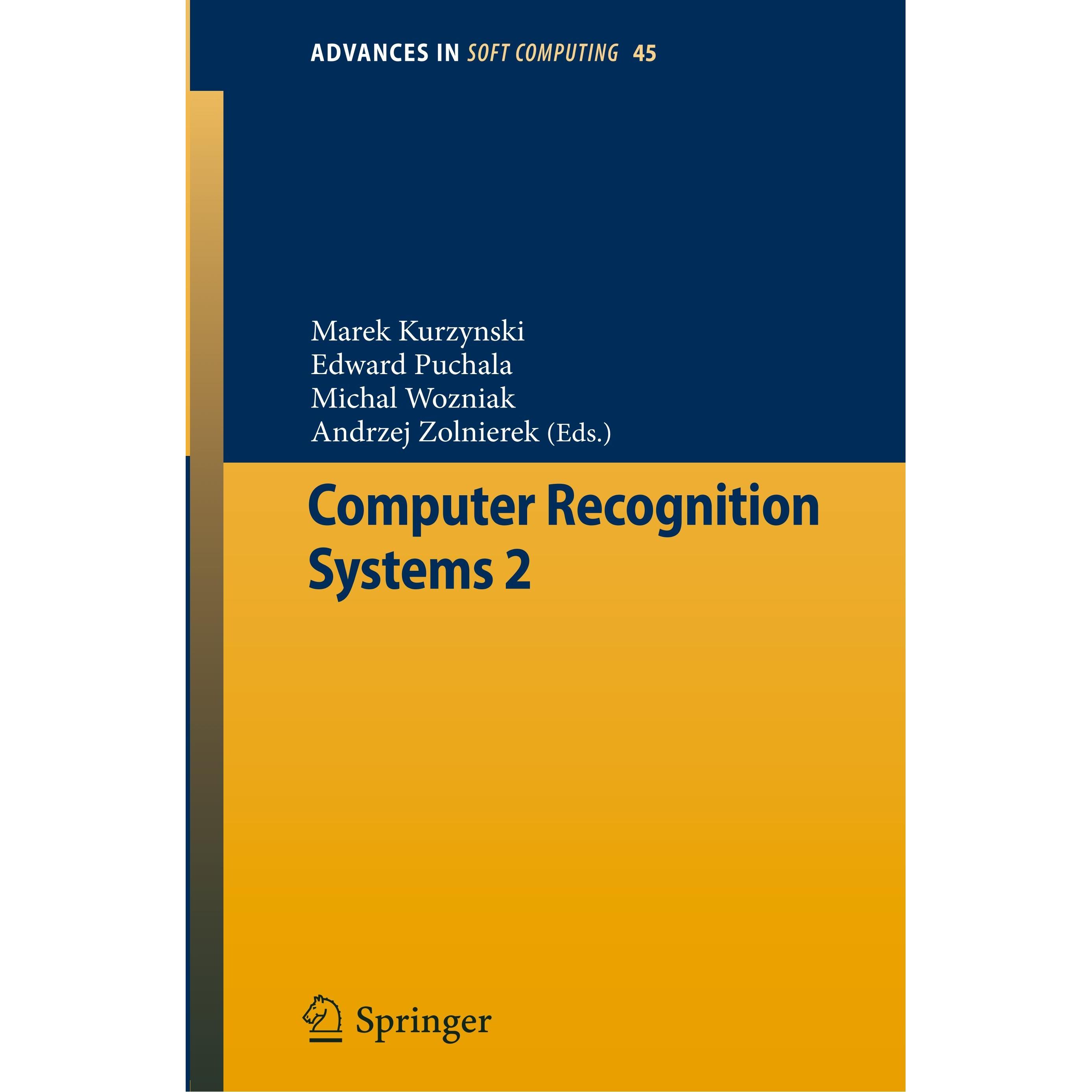 Computer Recognition Systems 2, Fachbücher von Andrzej, Marek Kurzynski, Michal Zolnierek, Edward Puchala