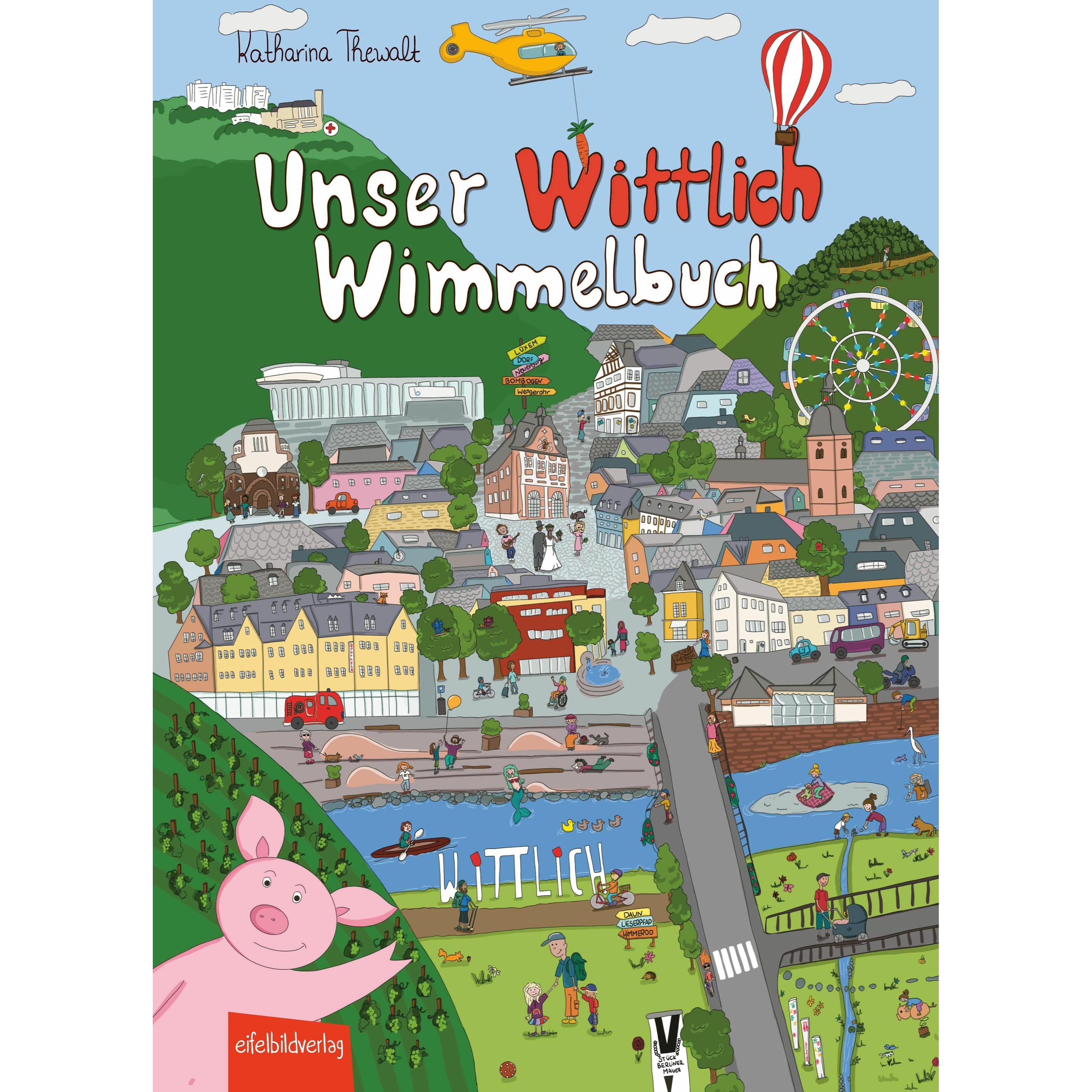 Thumbnail - Unser Wittlich Wimmelbuch, Kinderbücher von Katharina Thewalt