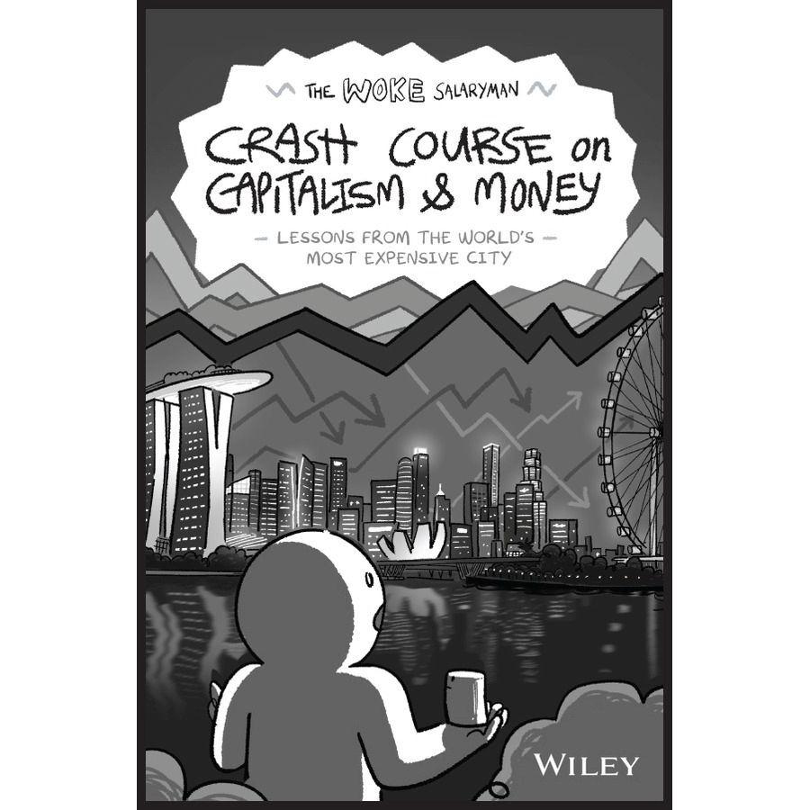 The Woke Salaryman Crash Course on Capitalism & Money, Sachbücher von The Woke Salaryman