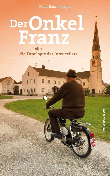 Produktbild Der Onkel Franz (Deutsch, Klaus Ranzenberger, 2014)