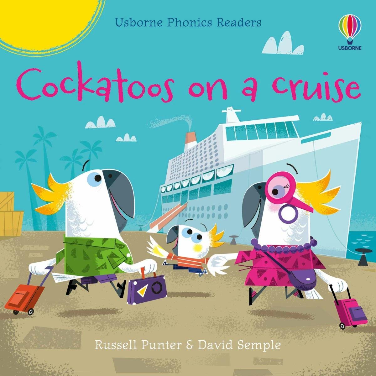 Punter:Cockatoos on a cruise, Kinderbücher von Russell Punter, David Semple