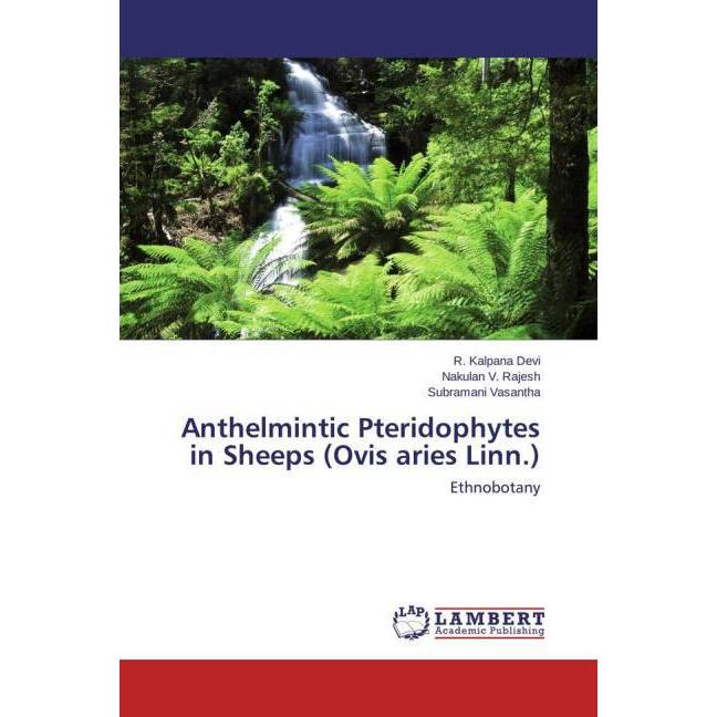 Anthelmintic Pteridophytes in Sheeps (Ovis aries Linn.), Fachbücher