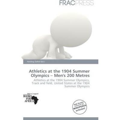 Thumbnail - Athletics at the 1904 Summer Olympics - Men's 200 Metres, Ratgeber