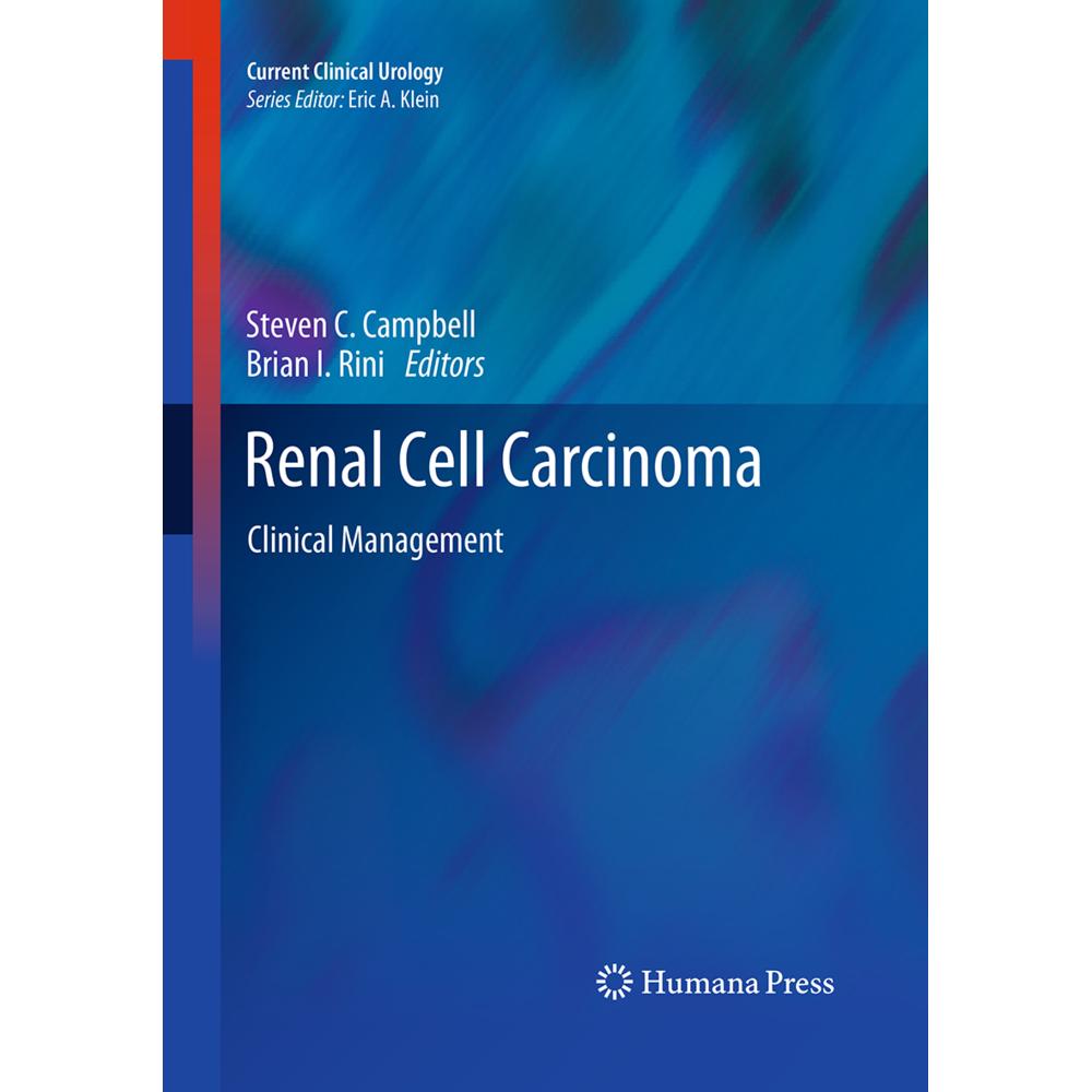 Renal Cell Carcinoma, Fachbücher von Steven C. Campbell, Brian I. Rini
