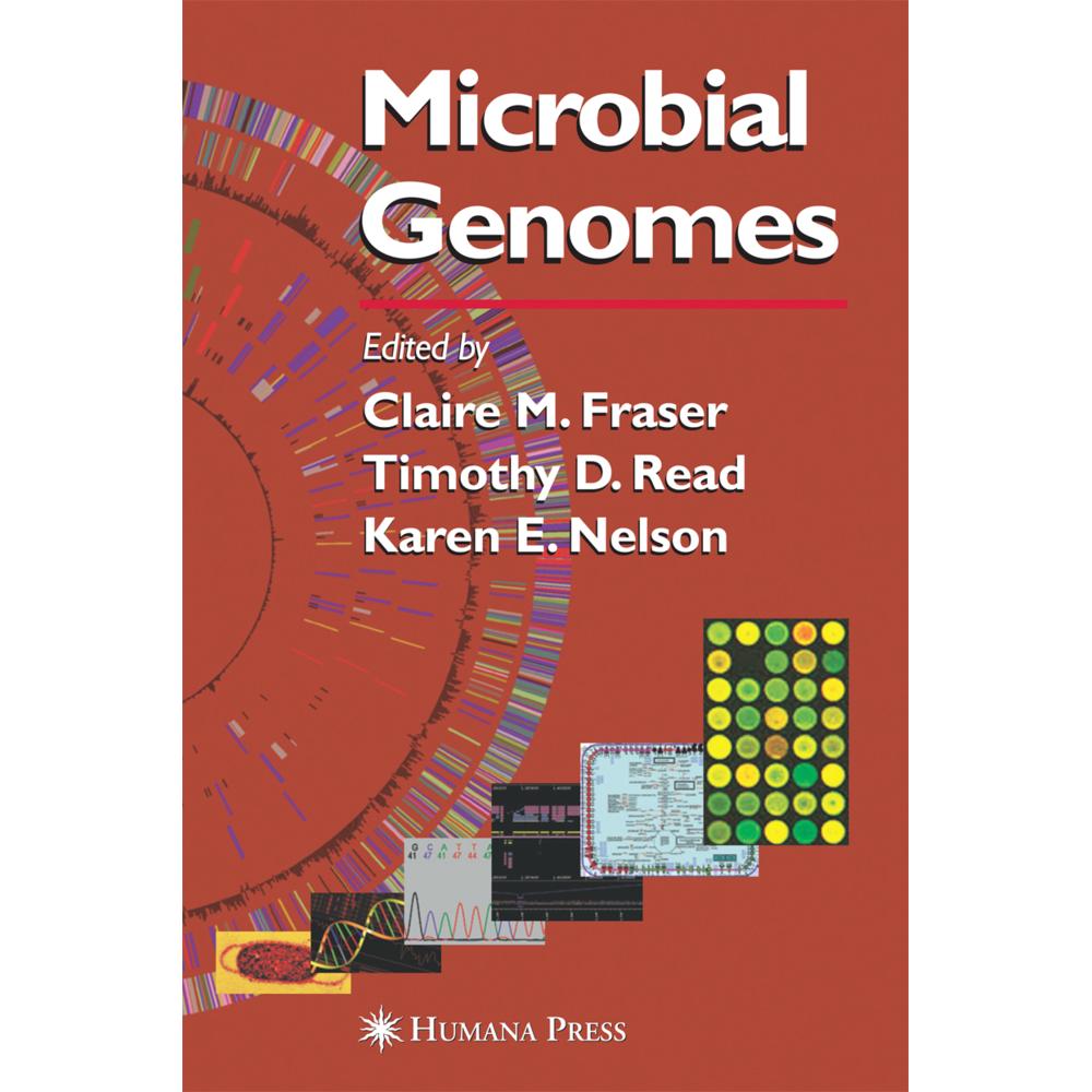 Microbial Genomes, Fachbücher von Timothy Read, Karen E. Nelson, Claire M. Fraser