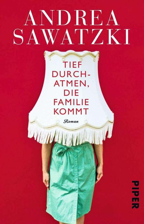 Produktbild Tief durchatmen, die Familie kommt (Deutsch, Andrea Sawatzki, 2015)