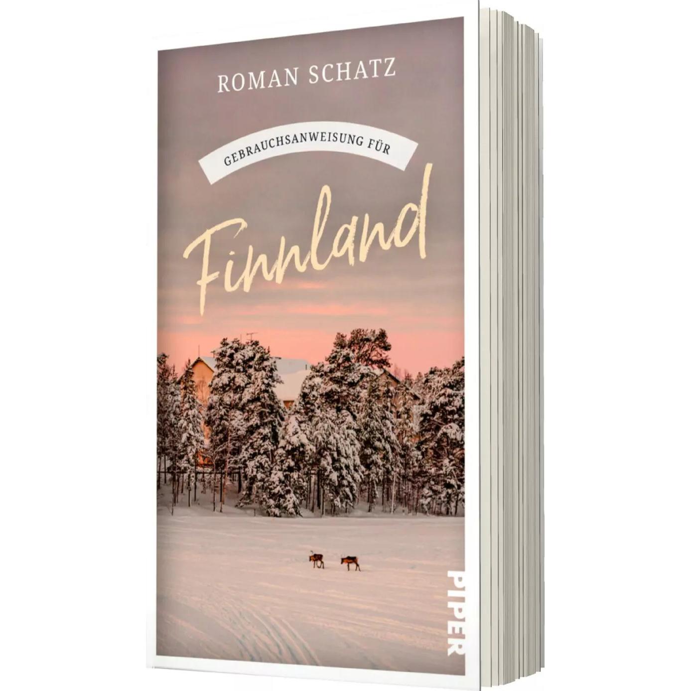Gebrauchsanweisung für Finnland, Ratgeber von Roman Schatz