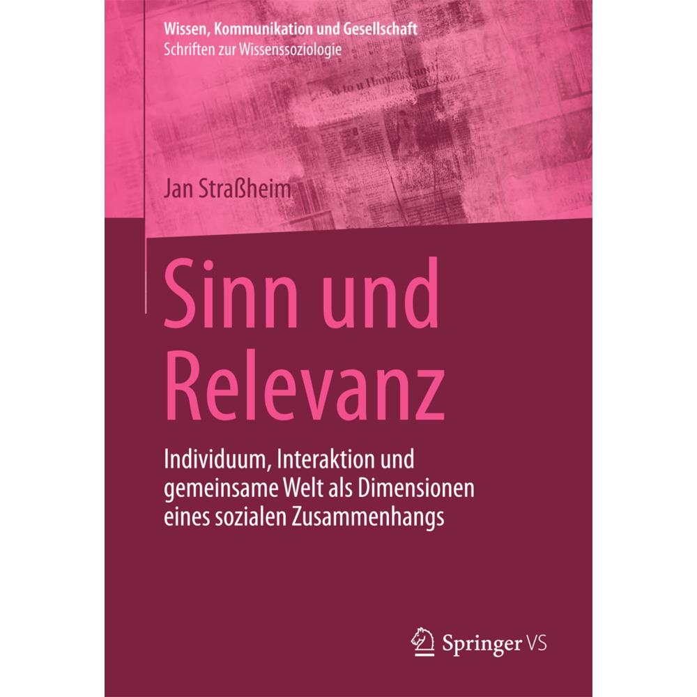 Sinn und Relevanz, Fachbücher von Jan Strassheim