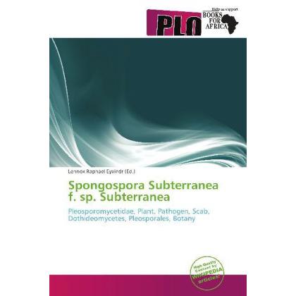 Spongospora Subterranea f. sp. Subterranea, Fachbücher von Lennox Raphael Eyvindr
