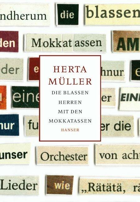 Produktbild Die blassen Herren mit den Mokkatassen (Deutsch, Herta Müller, 2005)
