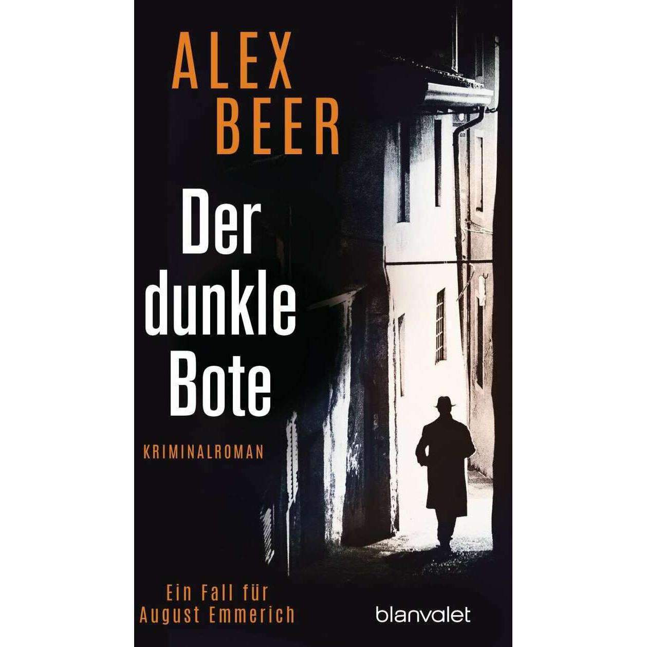 Der dunkle Bote, Belletristik von Alex Beer