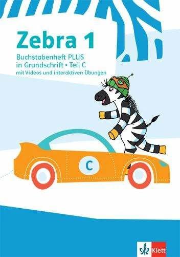 Actual product image Zebra 1. Buchstabenheft PLUS in Grundschrift mit Videos und interaktiven Übungen Klasse 1 (German, Ernst Klett Publishers, 2021)