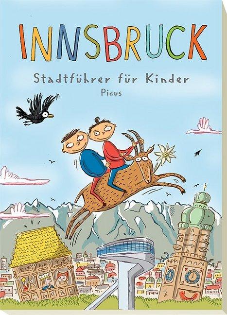 Produktbild Innsbruck - Stadtführer für Kinder (Deutsch, Barbara Danzl, 2016)