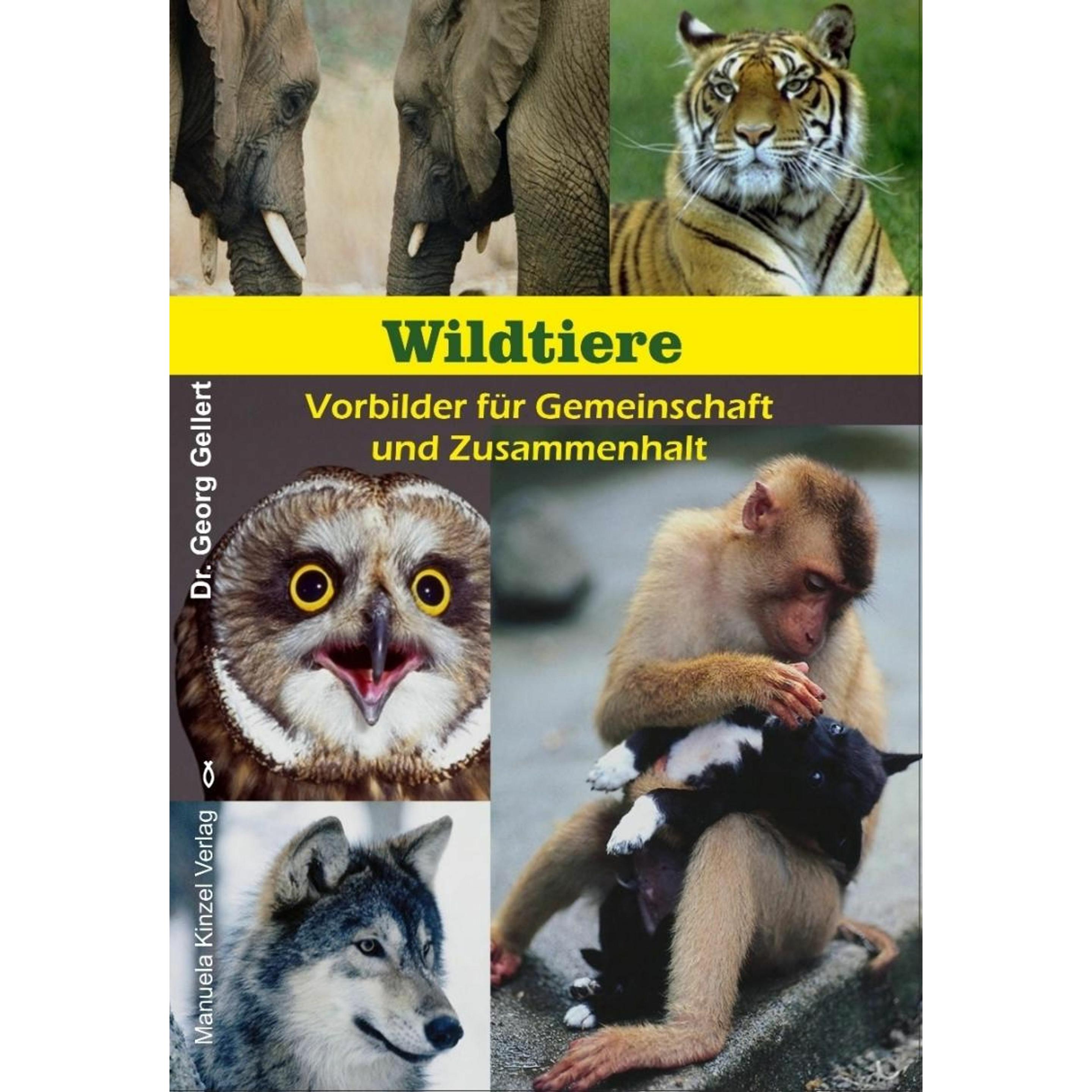 Gellert:Wildtiere - Vorbilder für Gemei, Fachbücher von Georg Gellert