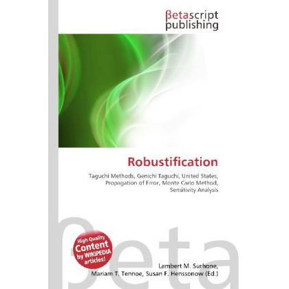 Robustification, Fachbücher von Lambert M. Surhone, Mariam T. Tennoe, Susan F. Henssonow