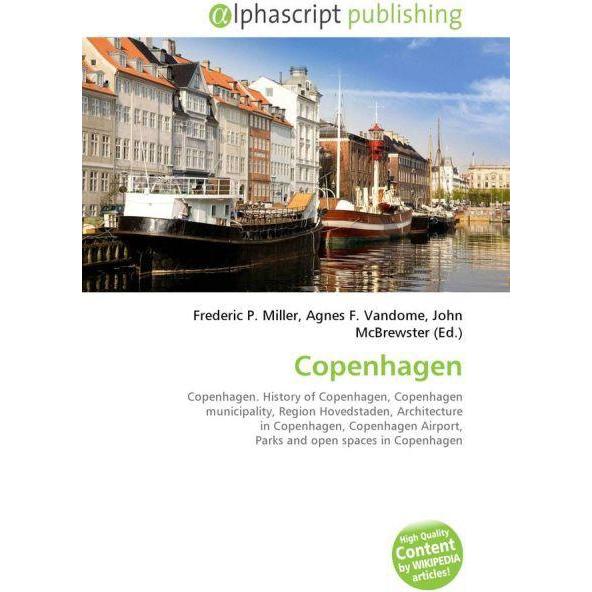 Copenhagen, Fachbücher von Agnes F. Vandome, Frederic P. Miller, John McBrewster