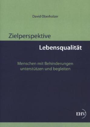 Produktbild Zielperspektive Lebensqualität (Deutsch, David Oberholzer, 2013)