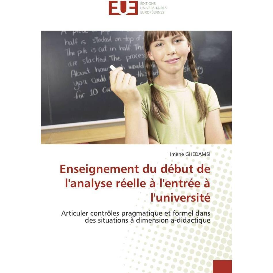 Enseignement du début de l'analyse réelle à l'entrée à l'université, Schulbücher von Imène Ghedamsi