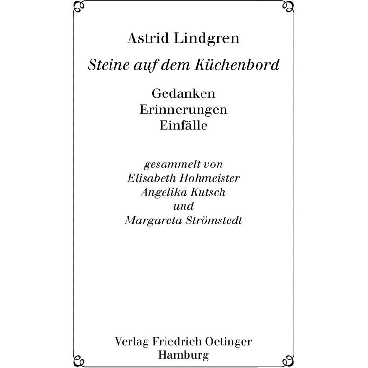 Thumbnail - Steine auf dem Küchenbord, Belletristik von Astrid Lindgren, Cäcilie Heinig, Angelika Kutsch, Margareta Strömstedt, Elis...